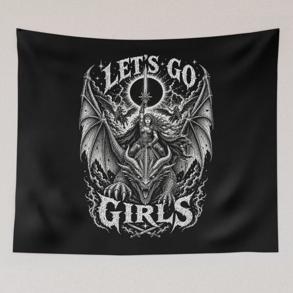 Item preview, Let's Go Girls Dragon Rider Warrior Fantasy Gothic Design designed and sold by will freed18.