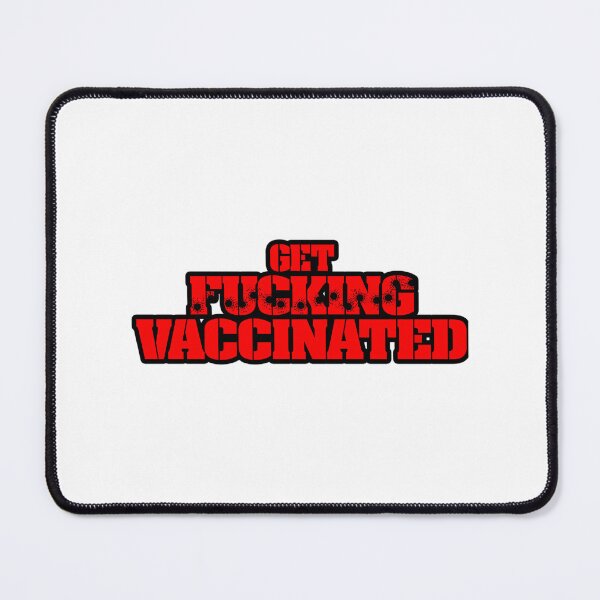 Item preview, Get Fing Vaccinated (Red) designed and sold by kearnscarolinss.