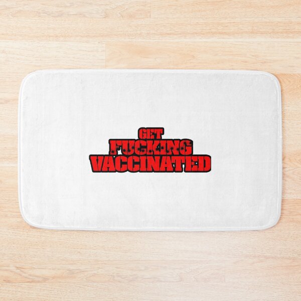 Item preview, Get Fing Vaccinated (Red) designed and sold by kearnscarolinss.