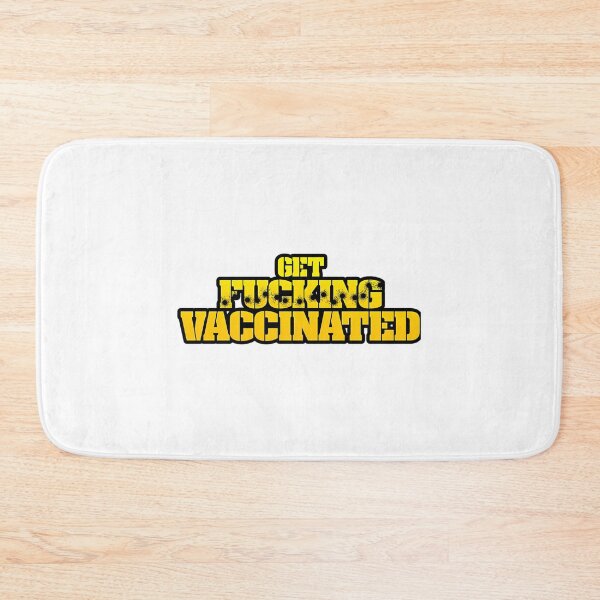Item preview, Get Fing Vaccinated (Yellow) designed and sold by kearnscarolinss.