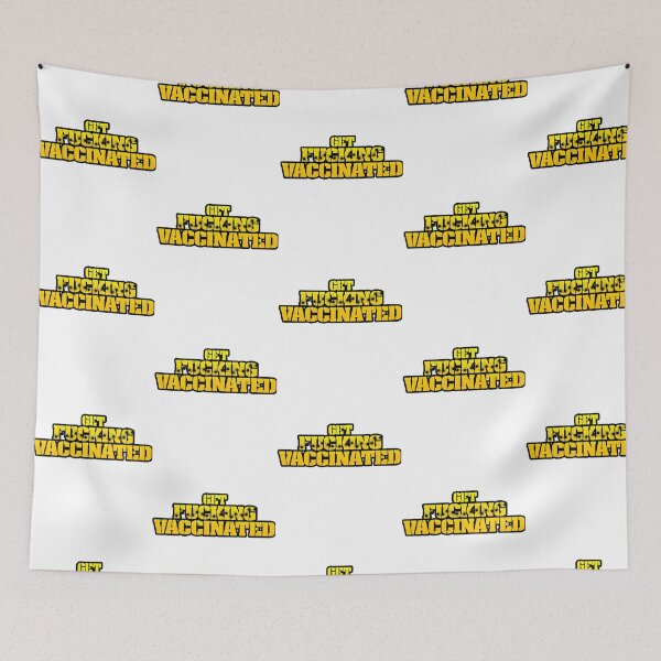 Item preview, Get Fing Vaccinated (Yellow) designed and sold by kearnscarolinss.