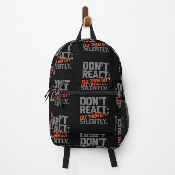 Item preview, Don't React; Cut Them Off Silently Wisdom Print on Back Grey Text Design designed and sold by AppearoStudio.
