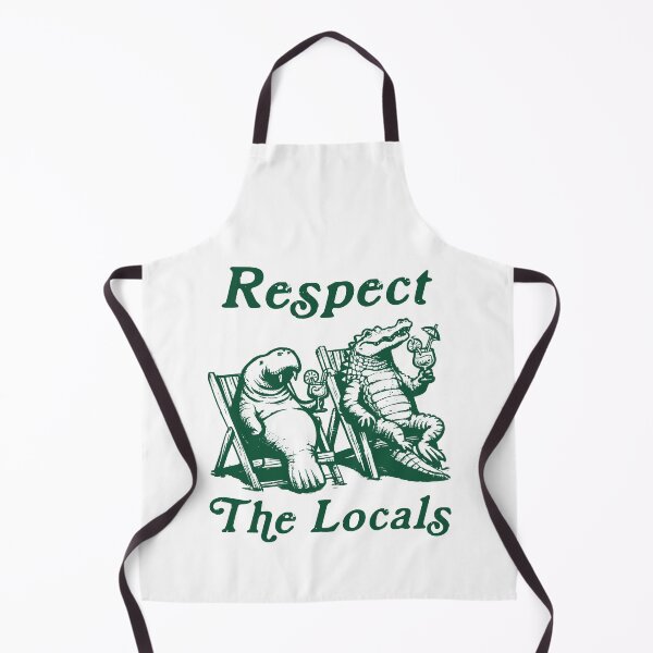 Item preview, Respect the Locals Funny designed and sold by nosu-art-pod.