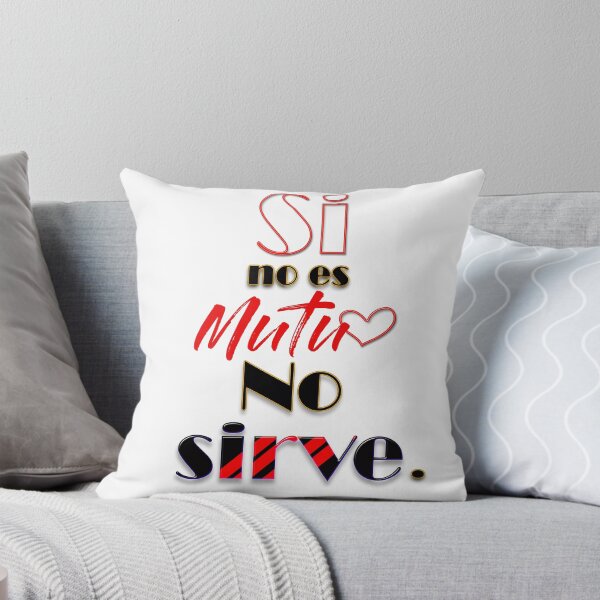 Item preview, Si no es mutuo no sirve (if it's not mutual it does not work-Spanish) designed and sold by Yamy Morrell Art and Design.