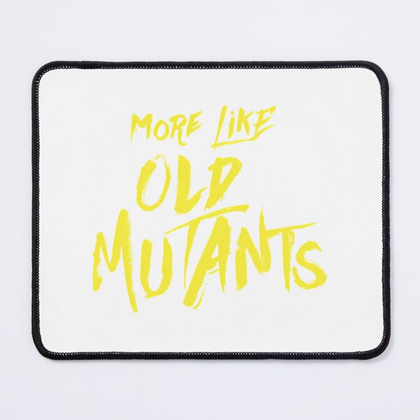 Item preview, More Like Old Mutants designed and sold by fayela27.