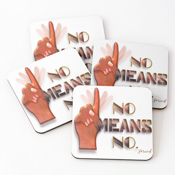 Item preview, No means no designed and sold by Yamy Morrell Art and Design.