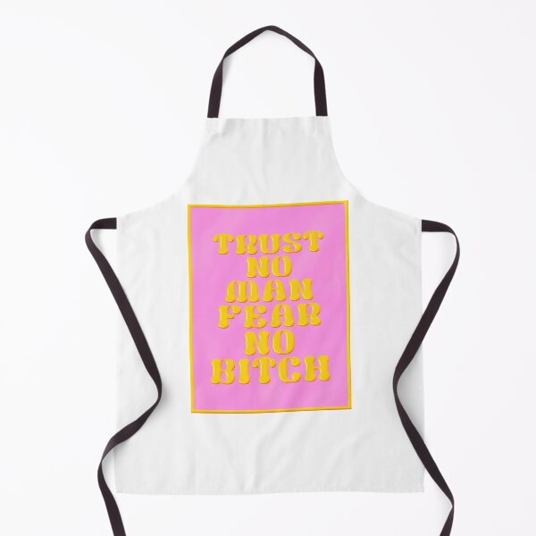 Item preview, Trust No Man Fear No Bitch designed and sold by caterin-aasbne.