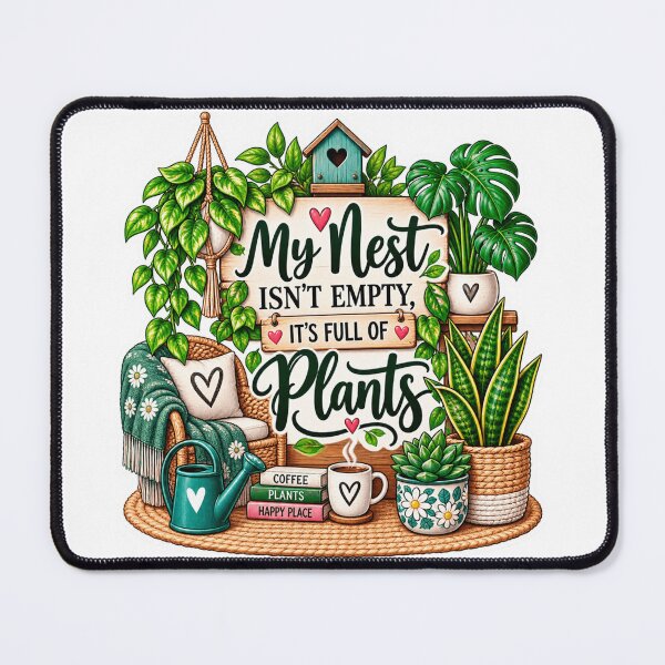 Item preview, My Nest Isn’t Empty, It’s Full of Plants – Empty Nester Plant Mom designed and sold by CottageGardenCo.