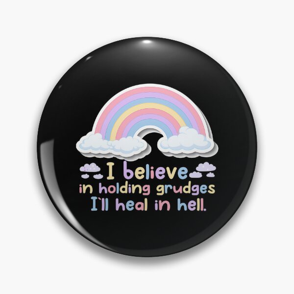 Item preview, I Believe In Holding Grudges  designed and sold by caterin-aasbne.