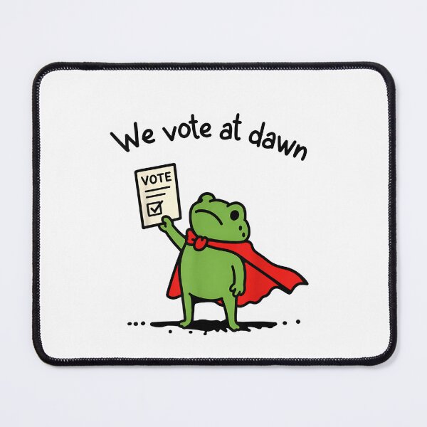 Item preview, We Vote At Dawn Frog Meme Election Humor Voting Civic Quote Gift designed and sold by LASTIQUE-dd.