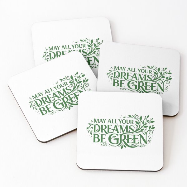 Item preview, May All Your Dreams Be Green - Nature Inspired Typography designed and sold by ModdiesColors.