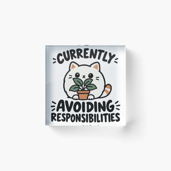 Item preview, Currently Avoiding Responsibilities Funny Cat designed and sold by MewMade.