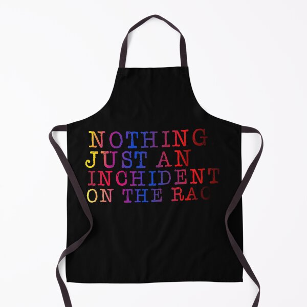 Item preview, Nothing Just An Inchident on the Race designed and sold by ZooStateofMind.