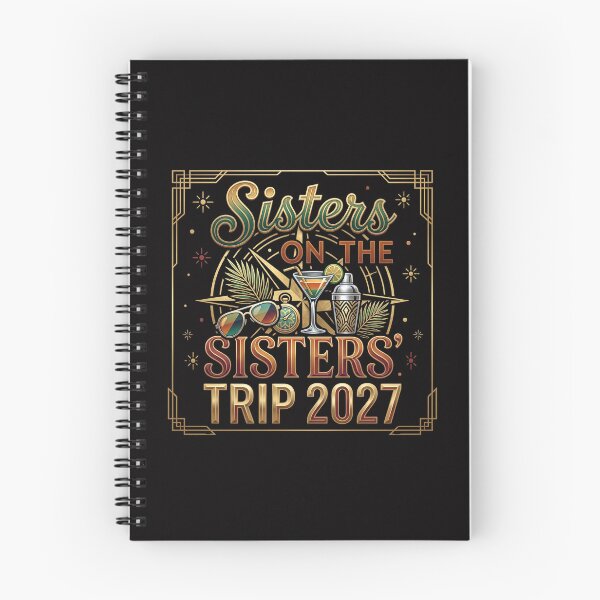 Item preview, Sisters on the Loose, Sister’s Trip 2027 designed and sold by domostore.
