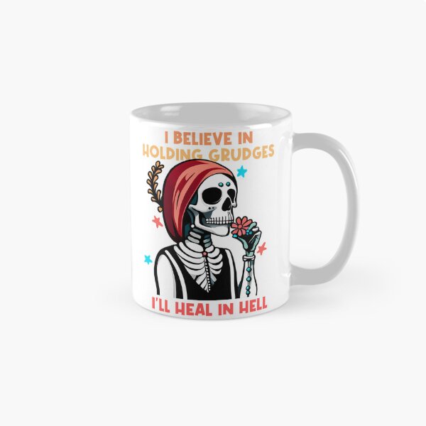 Item preview, I Believe In Holding Grudges I'Ll Heal In Hell  designed and sold by caterin-aasbne.