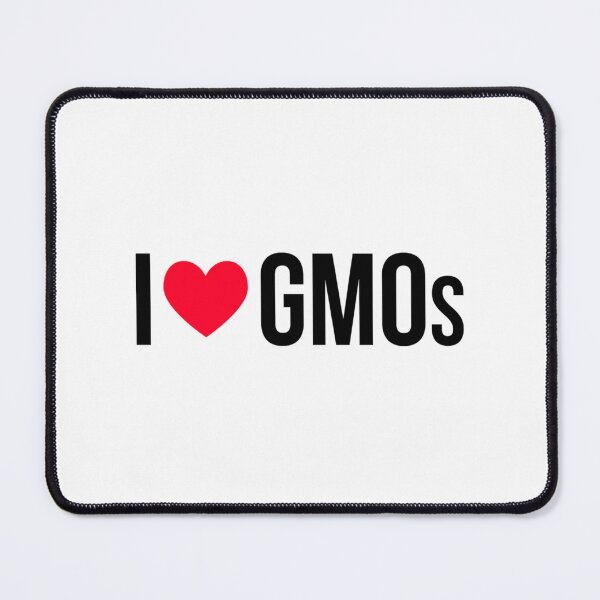 Item preview, I Love Gmos designed and sold by lyric-olivares.