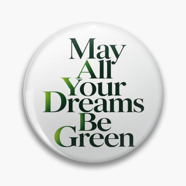 Item preview, May All Your Dreams Be Green - Soft Green Gradient Quote Lettering designed and sold by ModdiesColors.