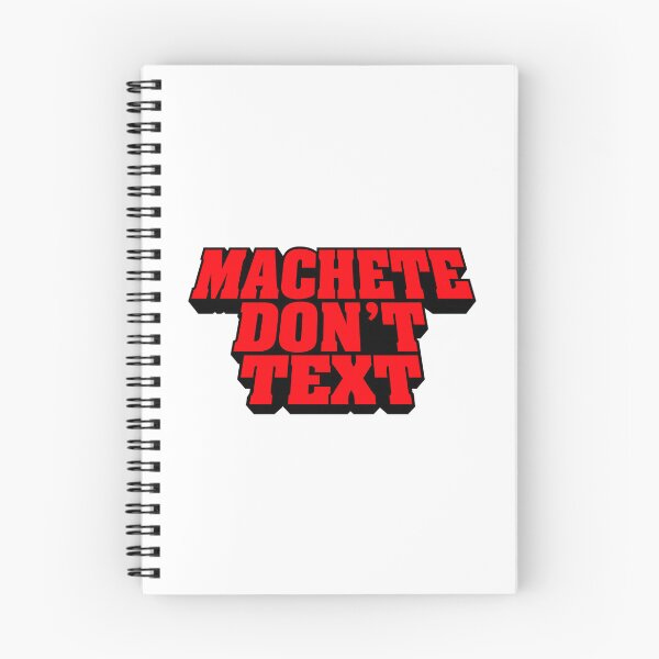 Item preview, Machete Dont Text (Danny Trejo Machete Favourite Funny Quote) designed and sold by gloria-newel.