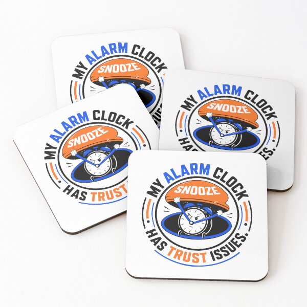 Item preview, My Alarm Clock Has Trust Issues – Funny Student Morning Humor designed and sold by bihtti.