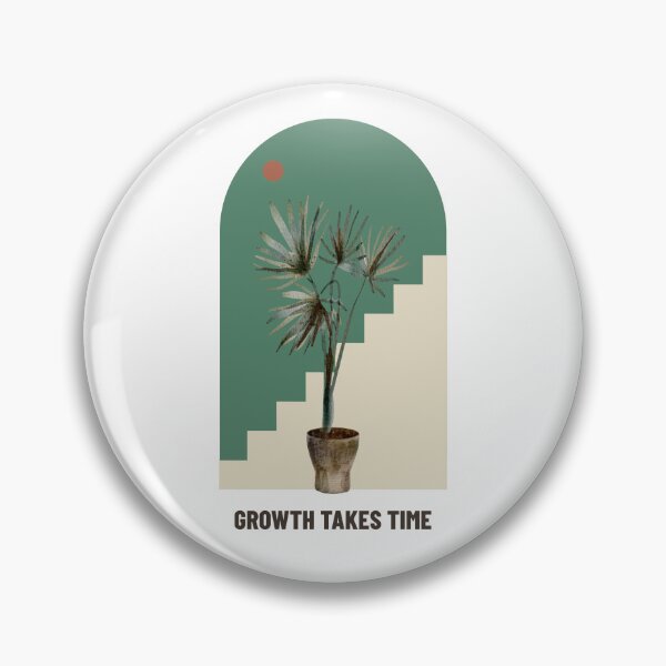 Item preview, GROWTH TAKES TIME designed and sold by TAURUS88.
