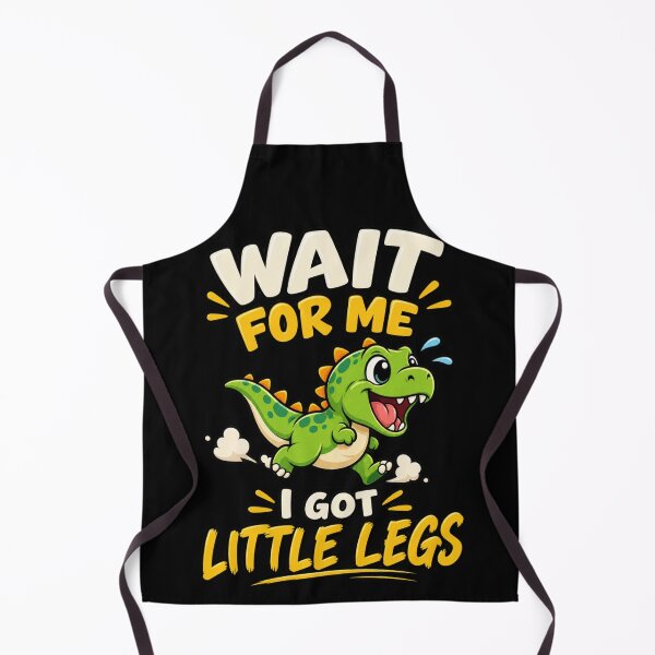 Item preview, Wait For Me I Got Little Legs – Funny Running Dinosaur designed and sold by creativebymateo.