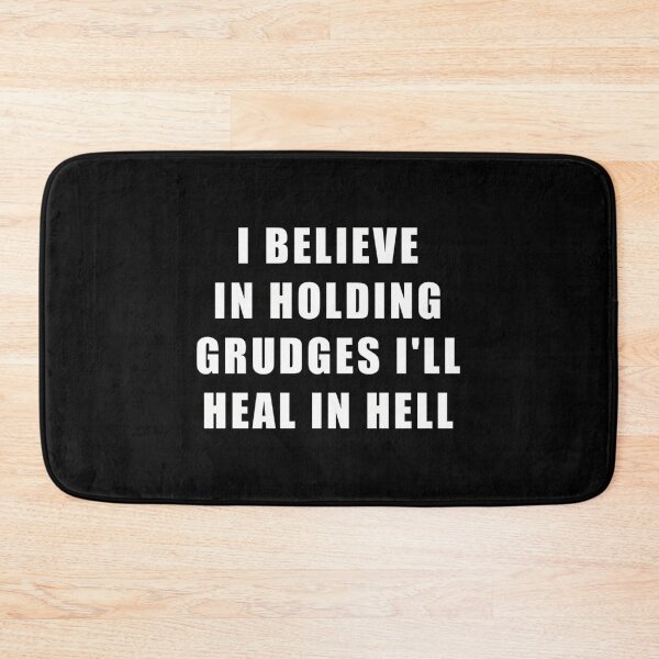 Item preview, I Believe In Holding Grudges I'Ll Heal In Hell  designed and sold by caterin-aasbne.