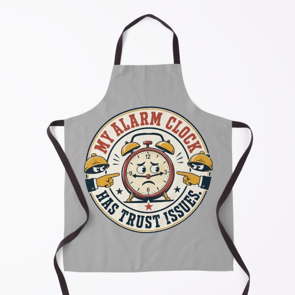 Item preview, My Alarm Clock Has Trust Issues – Funny Student Morning Humor designed and sold by bihtti.
