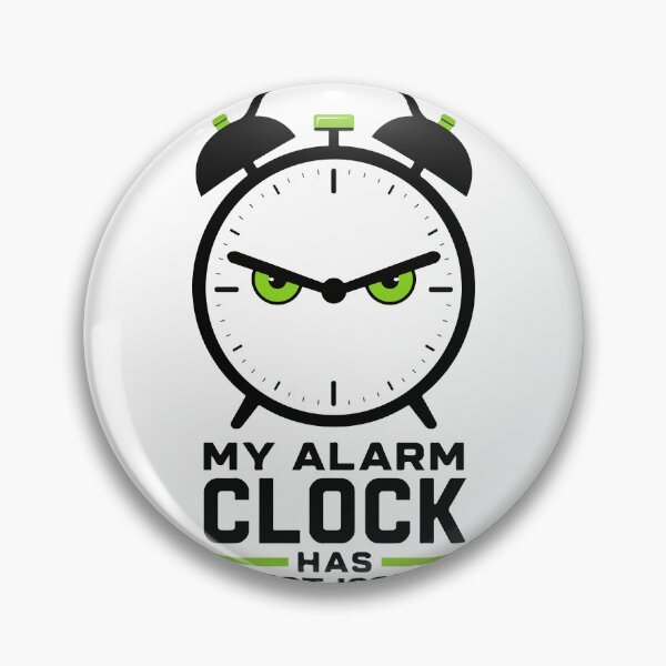 Item preview, My Alarm Clock Has Trust Issues – Funny Student Morning Humor designed and sold by bihtti.