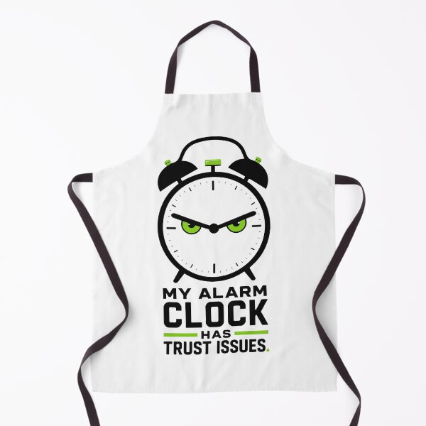 Item preview, My Alarm Clock Has Trust Issues – Funny Student Morning Humor designed and sold by bihtti.