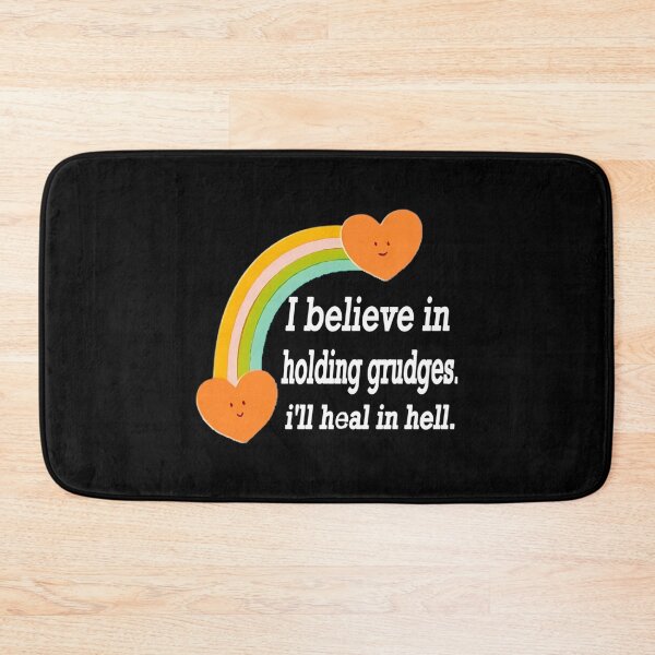 Item preview, I Believe In Holding Grudges I'Ll Heal In Hell  designed and sold by caterin-aasbne.