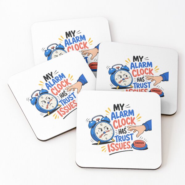 Item preview, My Alarm Clock Has Trust Issues – Funny Student Morning Humor designed and sold by bihtti.