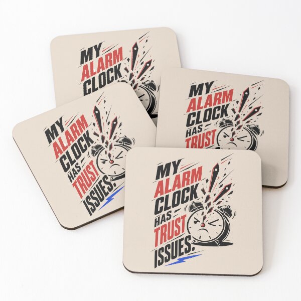Item preview, My Alarm Clock Has Trust Issues – Funny Student Morning Humor designed and sold by bihtti.