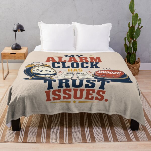 Item preview, My Alarm Clock Has Trust Issues – Funny Student Morning Humor designed and sold by bihtti.
