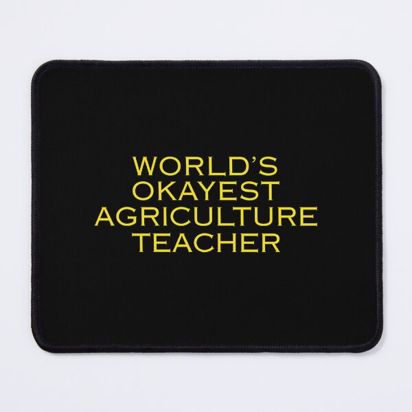 Item preview, World'S Okayest Ag Teacher designed and sold by lyric-olivares.