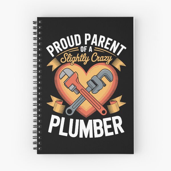 Item preview, PROUD PARENT OF A Slightly Crazy PLUMBER designed and sold by jkrphoto.