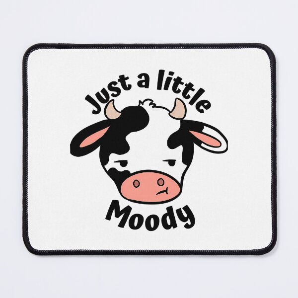 Item preview, Just A Little Moody designed and sold by lane-beattiec.
