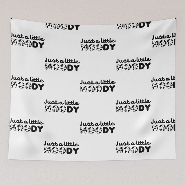 Item preview, Just A Little Moody designed and sold by lane-beattiec.