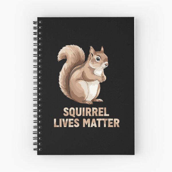 Item preview, Squirrel Lives Matter Animal Lover Wildlife Enthusiast designed and sold by PopStars1993.