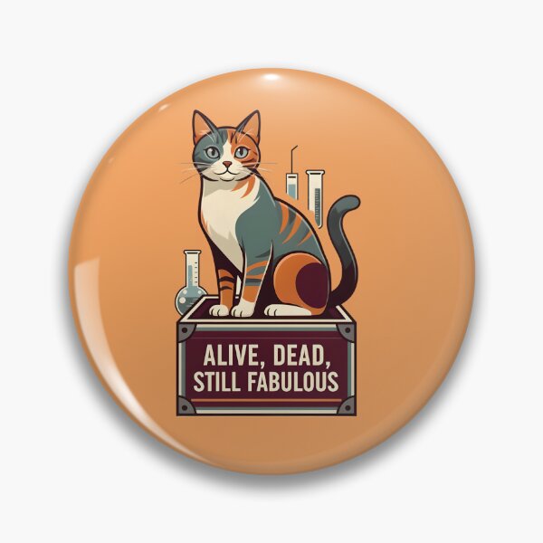 Item preview, Schrödinger's cat: Alive, dead, still fabulous - Shirt for physicist, quantum and cats lover designed and sold by ParadoxParadox.