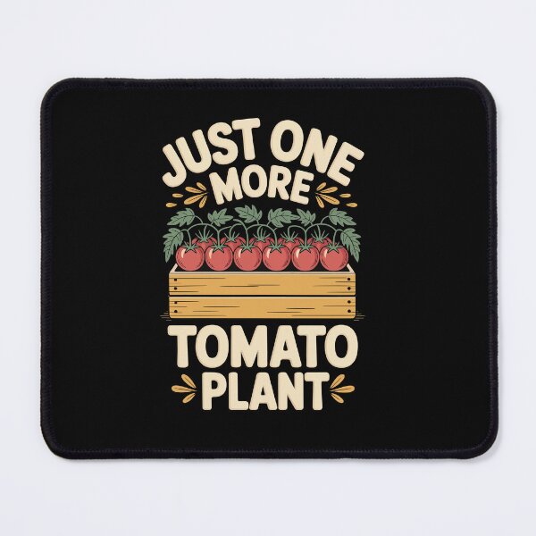 Item preview, JUST ONE MORE TOMATO PLANT designed and sold by jkrphoto.