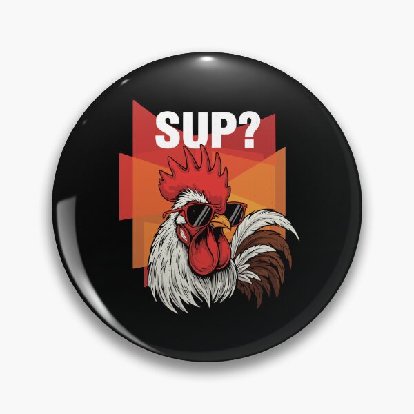 Item preview, Sup? Cool Rooster Chicken Farm Lover designed and sold by PopStars1993.