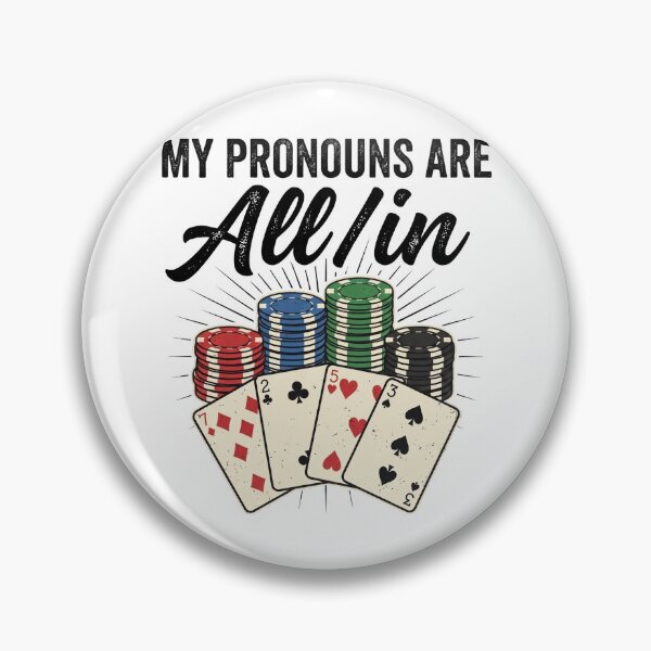 Item preview, Copy of My Pronouns are All in Funny Poker Player Gambling designed and sold by hemagamo.