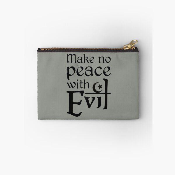 Item preview, Make No Peace with Evil (black text) designed and sold by muskitt.