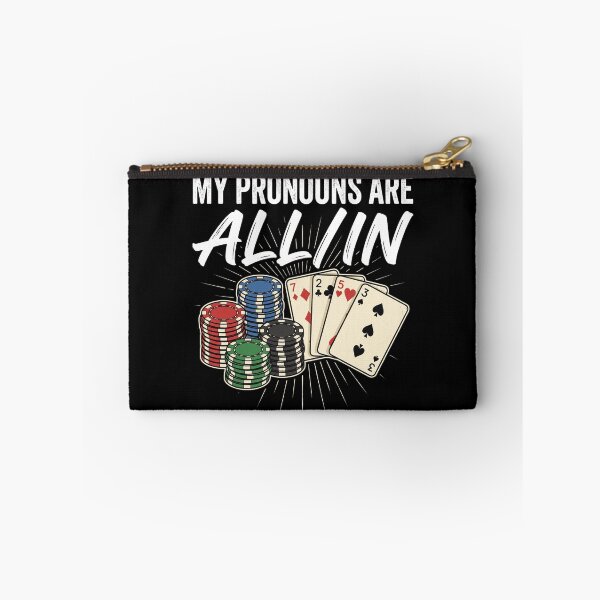 Item preview, My Pronouns are All in Funny Poker Player Gambling designed and sold by hemagamo.