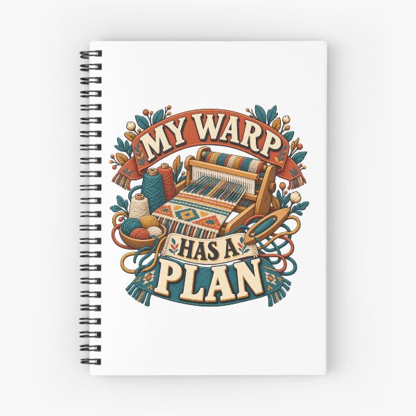 Item preview, My Warp Has a Plan – Illustrated Loom Humor designed and sold by UrbanCanvvas.