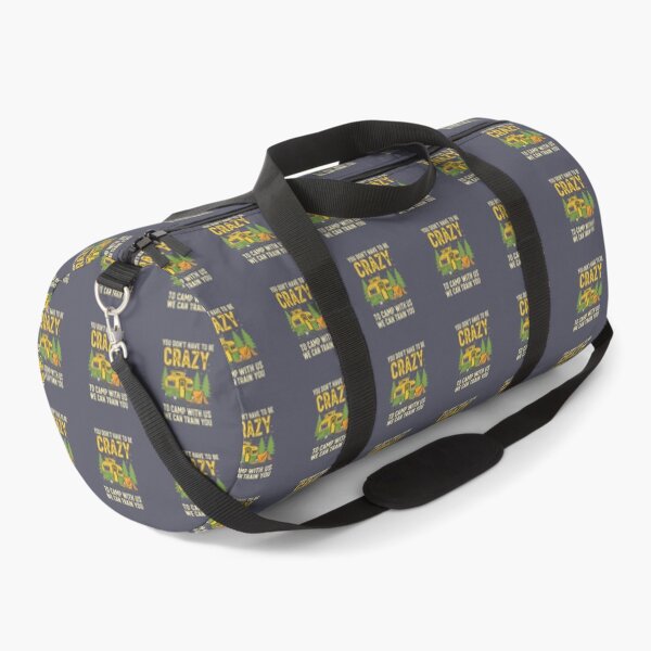 Item preview, You Don't Have To Be Crazy To Camp With Us We Can Train You Camping Camper RV Enthusiast designed and sold by SofiBlair.