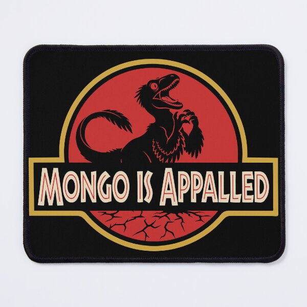 Item preview, Dungeon Crawler Carl - Mongo Is Appalled - Jurassic Park designed and sold by DarkMothDesigns.