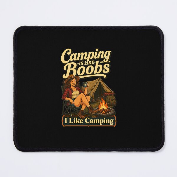 Item preview, Camping is Like Boobs I Like Camping Funny Outdoor designed and sold by PaletteArc.