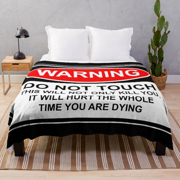 Item preview, Warning Do Not Touch designed and sold by Lazarustci.