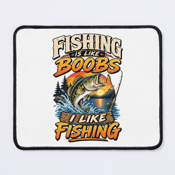 Item preview, Fishing Is Like Boobs | Funny Bass Fishing | Sunset Lake Fishing designed and sold by ZIGLWORKS.